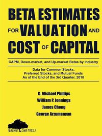 Cover image for Beta Estimates for Valuation and Cost of Capital, As of the End of 3rd Quarter, 2018