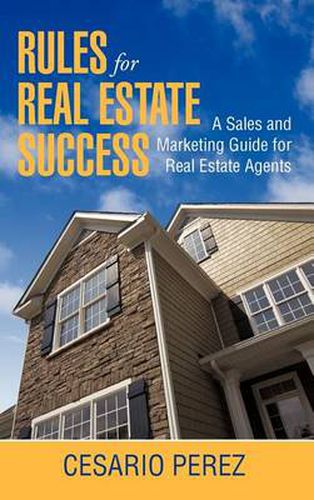 Cover image for Rules for Real Estate Success