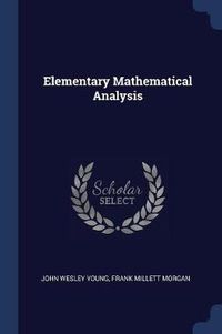 Cover image for Elementary Mathematical Analysis