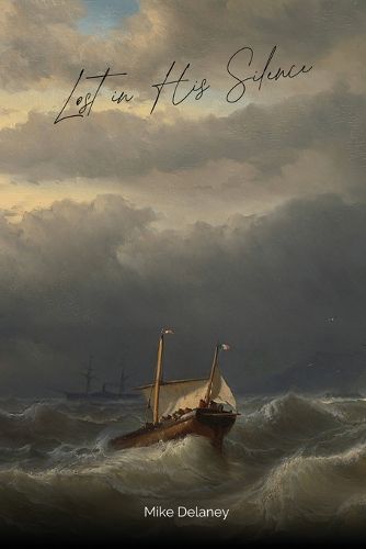 Cover image for Lost in His Silence