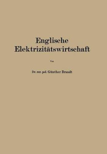 Cover image for Englische Elektrizitatswirtschaft