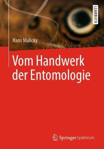 Cover image for Vom Handwerk Der Entomologie