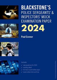 Cover image for Blackstone's Police Sergeants' and Inspectors' Mock Exam 2024