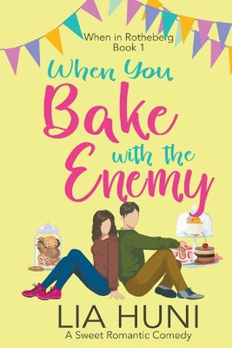 Cover image for When You Bake with the Enemy