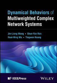 Cover image for Dynamical Behaviors of Multiweighted Complex Network Systems