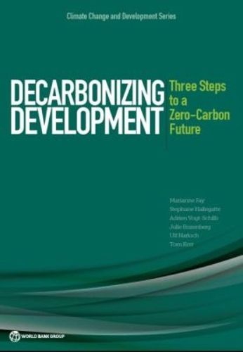 Cover image for Decarbonizing development: three steps to a zero-carbon future