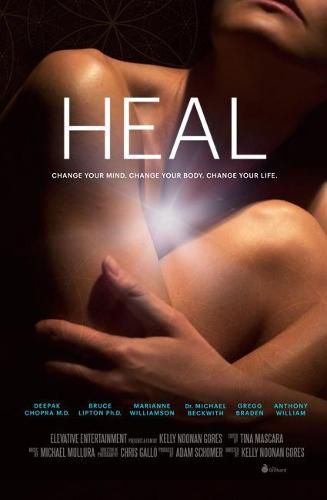 Cover image for Heal DVD: Change Your Mind. Change Your Body. Change Your Life.