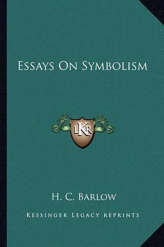 Cover image for Essays on Symbolism