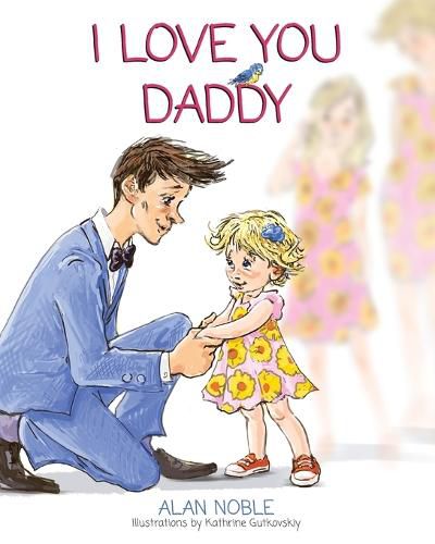Cover image for I Love You Daddy