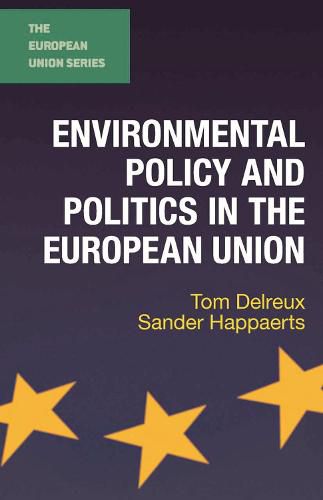 Cover image for Environmental Policy and Politics in the European Union