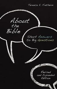 Cover image for About the Bible: Short Answers to Big Questions, Revised and Expanded Edition
