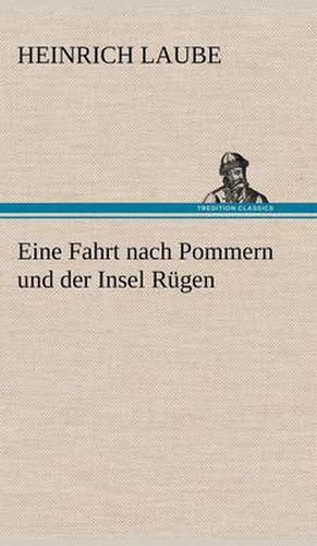 Cover image for Eine Fahrt Nach Pommern Und Der Insel Rugen