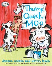 Cover image for Thump, Quack, Moo: A Whacky Adventure