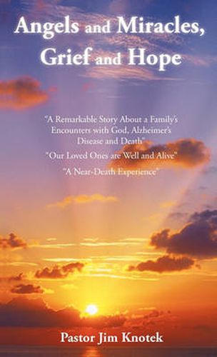 Cover image for Angels and Miracles, Grief and Hope