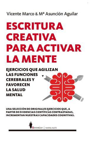 Cover image for Escritura Creativa Para Activar La Mente