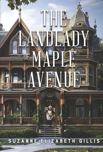 The Landlady of Maple Avenue