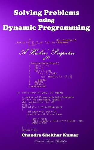 Cover image for Solving Problems using Dynamic Programming: A Hacker's Perspective