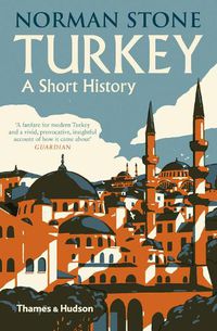 Cover image for Turkey: A Short History