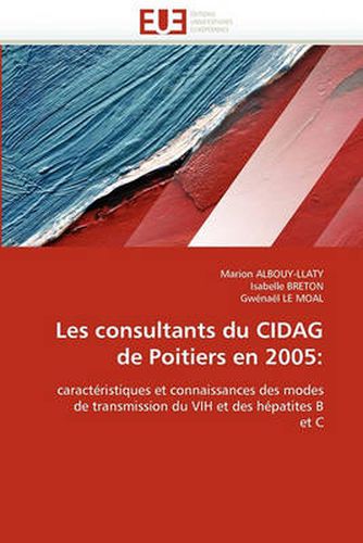 Cover image for Les Consultants Du Cidag de Poitiers En 2005