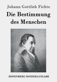 Cover image for Die Bestimmung des Menschen