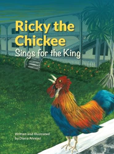 Cover image for Ricky the Chickee Sings for the King