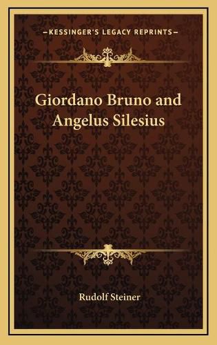 Giordano Bruno and Angelus Silesius