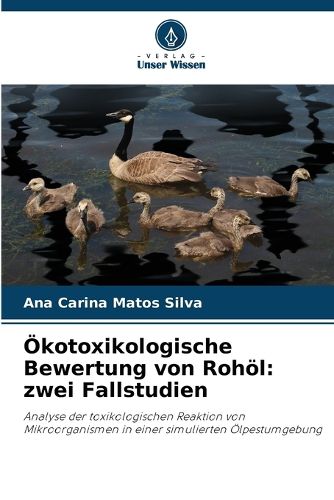 Cover image for OEkotoxikologische Bewertung von Rohoel
