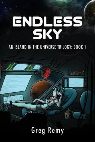 Cover image for Endless Sky: An Island in the Universe Trilogy: Book 1