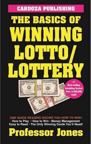 Cover image for The Basics of Winning Lotto/Lottery