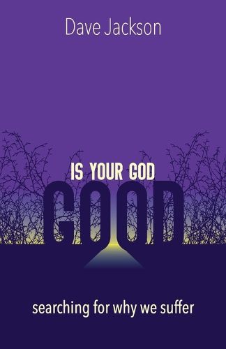 Cover image for Is Your God Good?