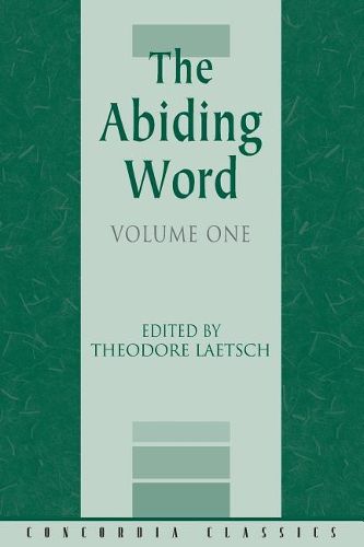 Cover image for The Abiding Word, Volume 1