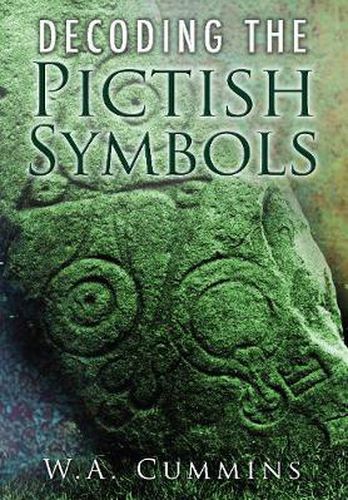 Cover image for Decoding the Pictish Symbols