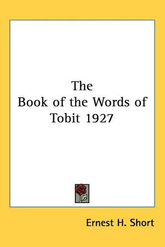 Cover image for The Book of the Words of Tobit 1927