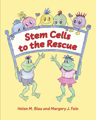 Cover image for Stem Cells to the Rescue