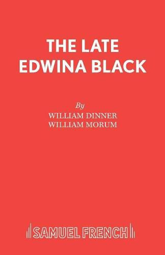 Cover image for Late Edwina Black: Play