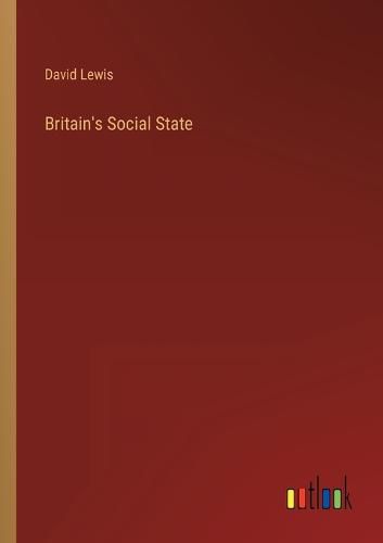 Cover image for Britain's Social State