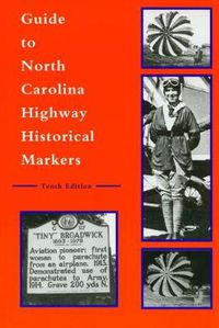 Cover image for Guide to North Carolina Highway Historical Markers
