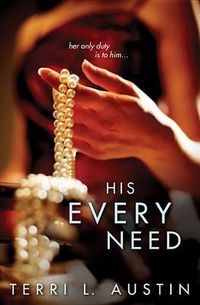 Cover image for His Every Need