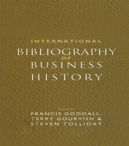 Cover image for International Bibliography of Business History