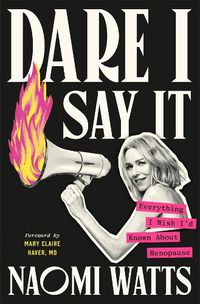 Cover image for Dare I Say It