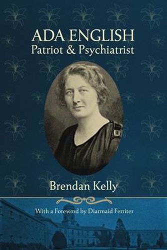 Ada English: Patriot and Psychiatrist