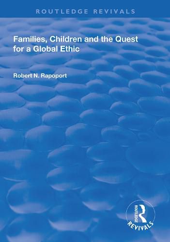 Cover image for Families, Children and the Quest for a Global Ethic