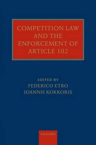 Cover image for Competition Law and the Enforcement of Article 102