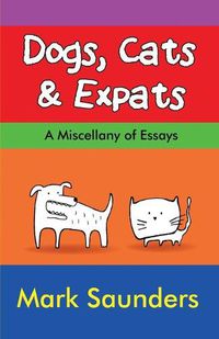 Cover image for Dogs, Cats & Expats