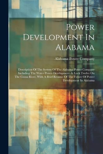 Cover image for Power Development In Alabama