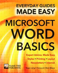 Cover image for Microsoft Word Basics: Expert Advice, Made Easy