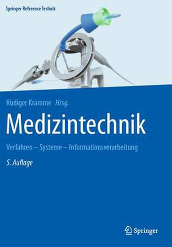 Cover image for Medizintechnik: Verfahren - Systeme - Informationsverarbeitung