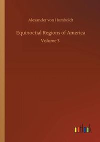 Cover image for Equinoctial Regions of America