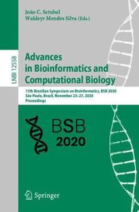 Cover image for Advances in Bioinformatics and Computational Biology: 13th Brazilian Symposium on Bioinformatics, BSB 2020, Sao Paulo, Brazil, November 23-27, 2020, Proceedings