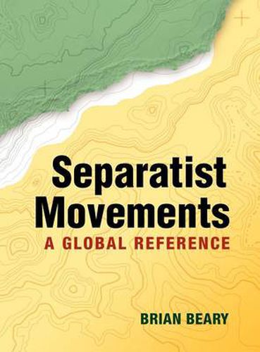 Cover image for Separatist Movements: A Global Reference